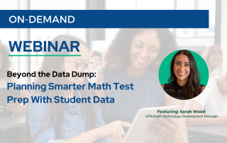 on demand webinar on using student data for math test prep
